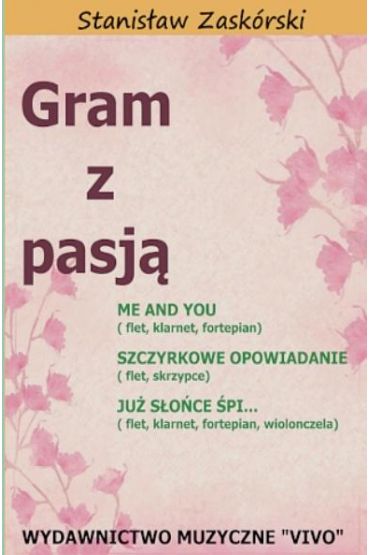 Gram z pasją Me and You