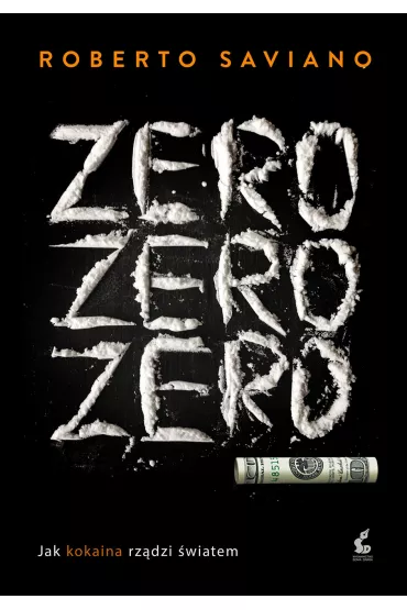 Zero zero zero - Roberto Saviano