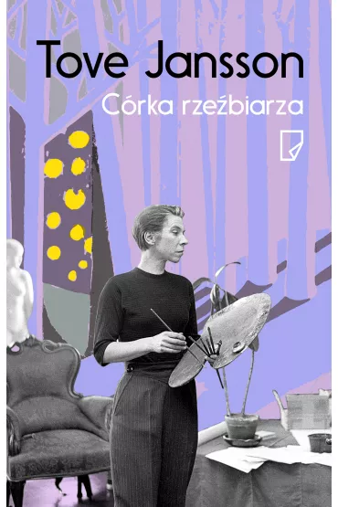 C�rka rze�biarza - Tove Jansson