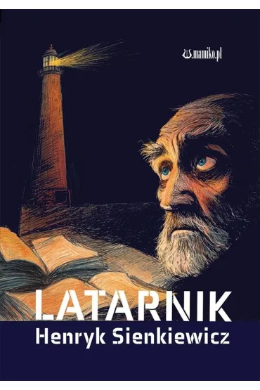 Latarnik - Henryk Sienkiewicz