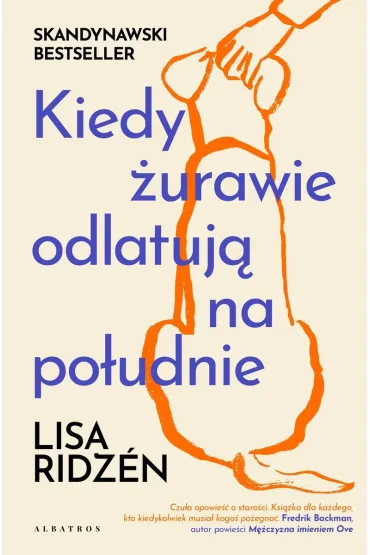 Kiedy �urawie odlatuj� na po�udnie - Lisa Ridz�n