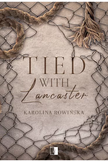 Tied with Lancaster - Karolina Rowi�ska