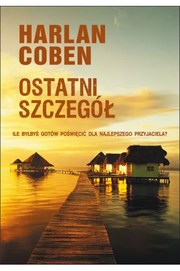 eBook Ostatni szczeg. Myron Bolitar. Tom 6 mobi epub - Harlan Coben