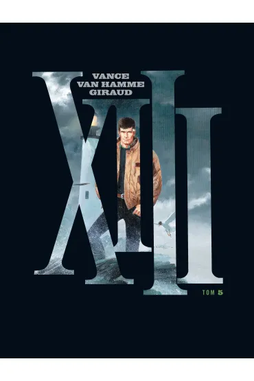 XIII. Tom 5 - Jean Giraud, Jean Van Hamme, William Vance