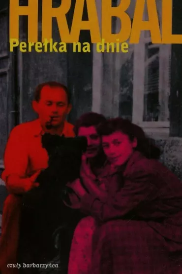 Pere�ka na dnie - Bohumil Hrabal