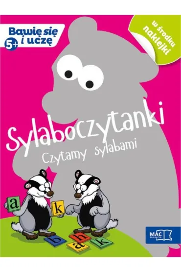Sylaboczytanki czytamy sylabami bawi� si� i ucz� - Wies�awa �aba-�abi�ska