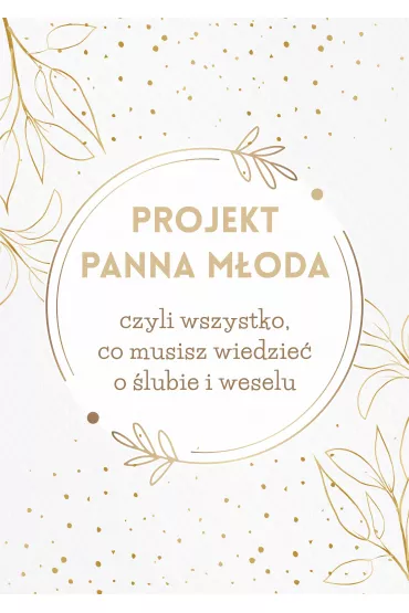 Projekt Panna M�oda - Paulina  Szyma�ska