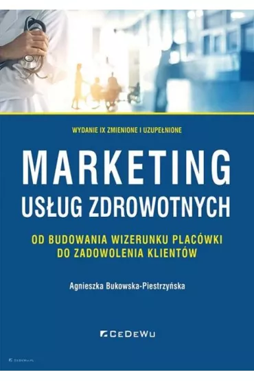 Marketing us�ug zdrowotnych - Agnieszka Bukowska-Piestrzy�ska