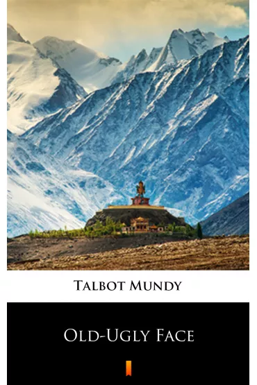 eBook Old-Ugly Face mobi epub - Talbot Mundy