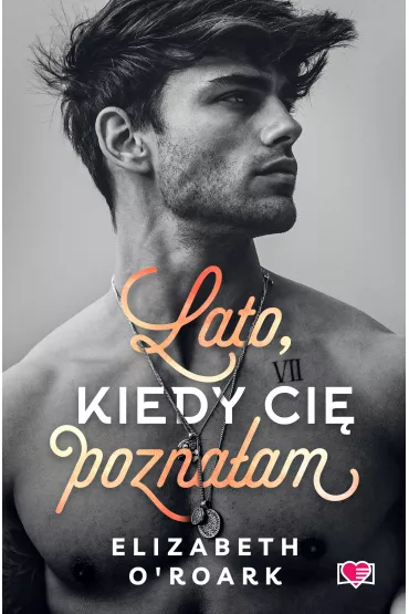 eBook Lato, kiedy ci� pozna�am. Pewnego lata. Tom 1 mobi epub - Elizabeth O'Roark