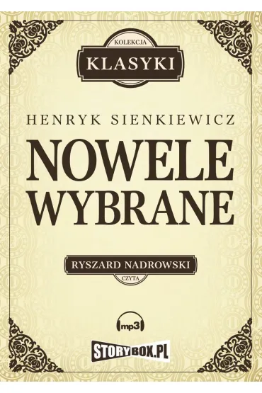 Audiobook Nowele wybrane mp3 - Henryk Sienkiewicz
