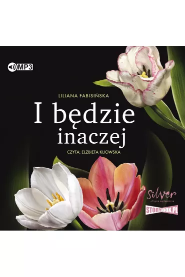 Audiobook CD MP3 I b�dzie inaczej - Liliana Fabisi�ska
