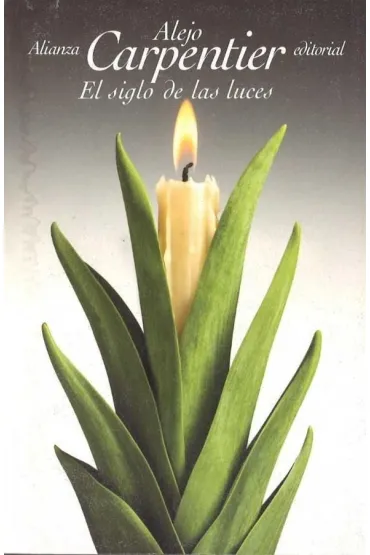 El siglo de las luces - Carpentier Alejo