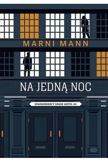 eBook Na jedn� noc. Spadkobiercy Spade Hotel #1 pdf mobi epub - Marni Mann