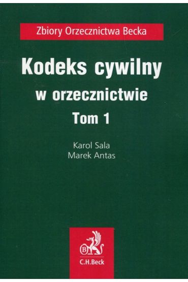 Kodeks cywilny w orzecznictwie Tom 1