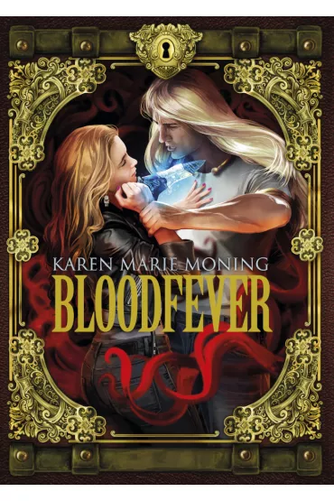 Bloodfever. Fever. Tom 2 - Karen Marie Moning