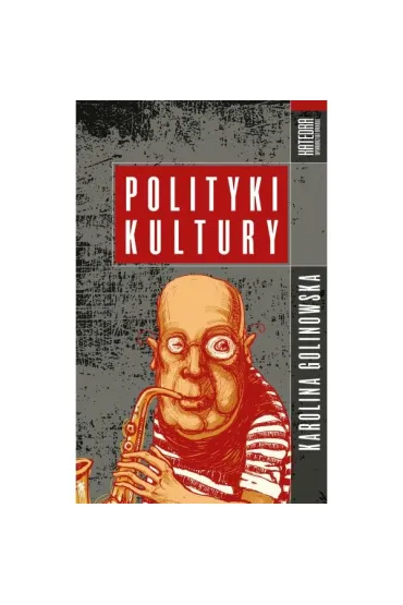 Polityka Kultury - Karolina Golinowska