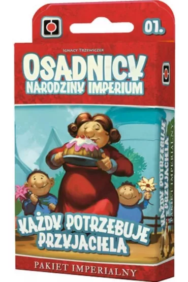 Osadnicy. Narodziny Imperium. Ka�dy Potrzebuje Przyjaciela - Ignacy Trzewiczek