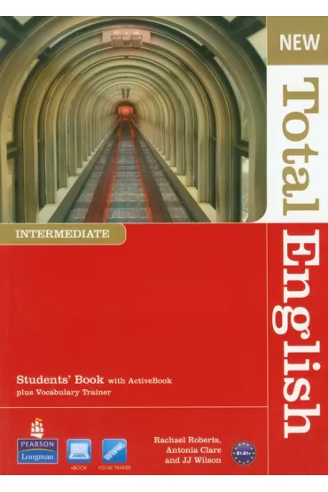 Total English NEW Intermediate SB with Active Book OOP - Rachael Roberts, Antonia Clare