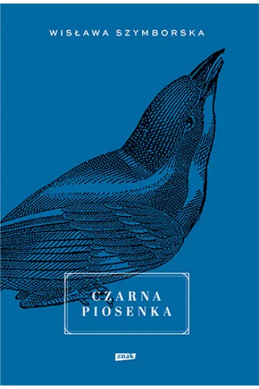 Czarna piosenka - Wis�awa Szymborska