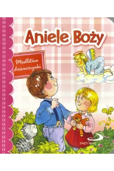 Aniele Bo�y. Modlitwa dziewczynki - Anna Red Wojciechowska