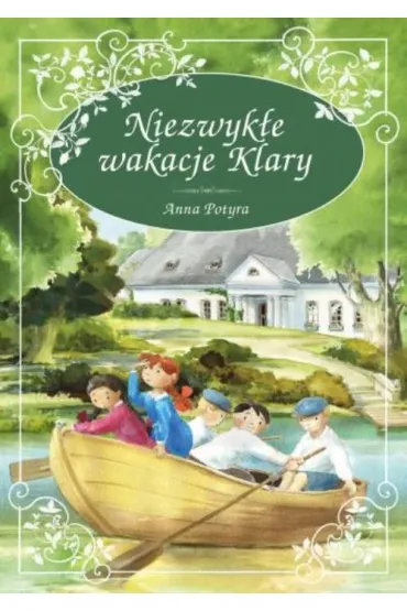 Niezwyk�e wakacje Klary - Anna Potyra
