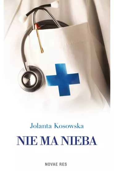 Nie ma nieba - Jolanta Kosowska