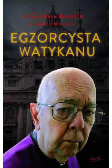 eBook Egzorcysta Watykanu mobi epub - Angela s Musolesi, Gabriele Amorth