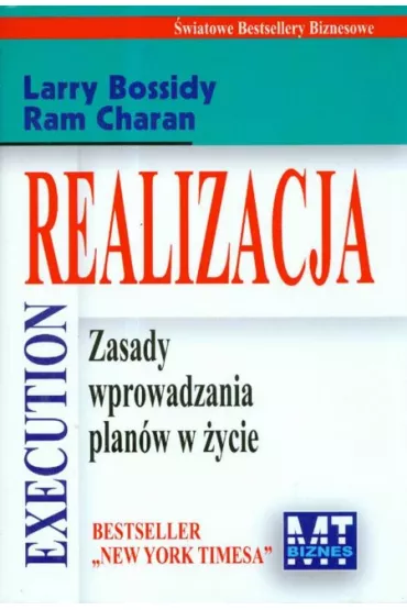 Realizacja. Zasady wprowadzania plan�w w �ycie - Charan Ram, L Bossidy