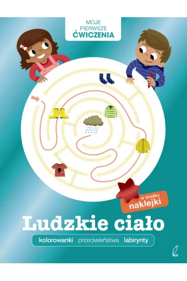 Moje pierwsze �wiczenia. Ludzkie cia�o