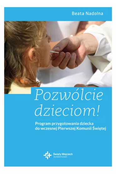 Pozw�lcie dzieciom! - Beata Nadolna