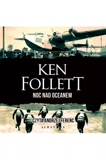 Audiobook Noc nad oceanem mp3 - Ken Follett