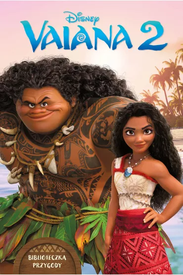 eBook Vaiana 2. Biblioteczka przygody. Disney mobi epub - Elizabeth Rudnick