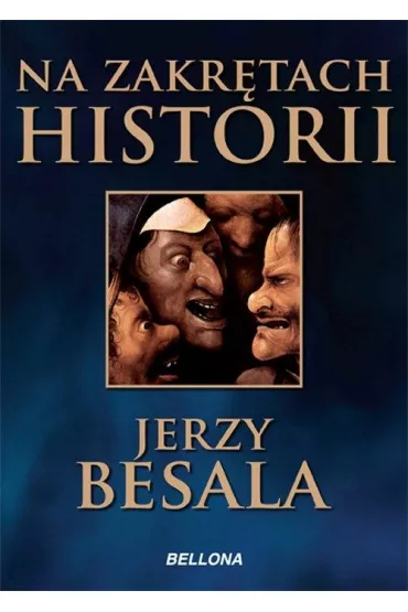 Na zakr�tach historii - Jerzy Besala