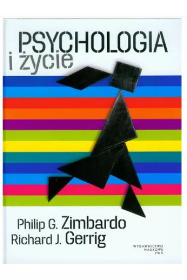 Psychologia i �ycie - Richard J. Gerrig, Philip G. Zimbardo