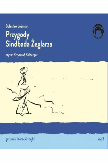 Audiobook Przygody Sindbada �eglarza CD - Boles�aw Le�mian