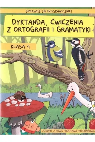 Dyktanda, �wiczenia z ortografii i gramatyki. Klasa 4 - Wies�awa Zar�ba