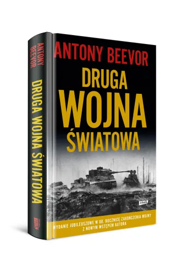 Druga wojna �wiatowa, wyd. jubileuszowe - Antony Beevor