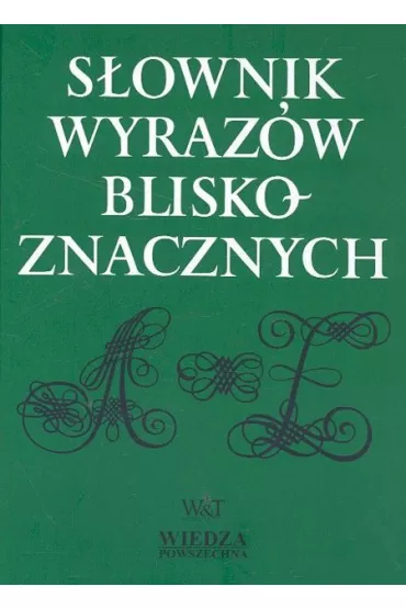 S�ownik wyraz�w bliskoznacznych - Stanis�aw Skorupka