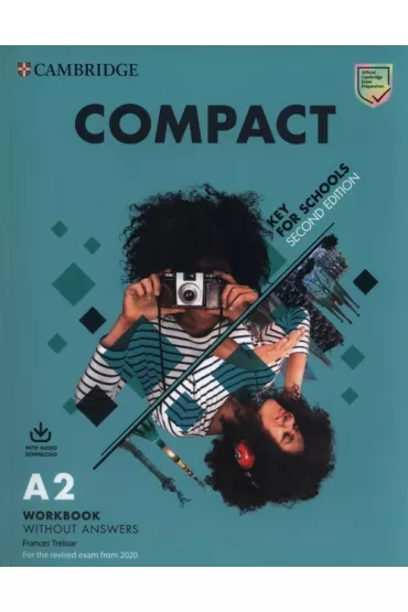 Compact Key for Schools A2 Workbook - Frances Treloar