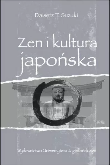 Zen i kultura japoska - Suzuki Daisetz Teitaro