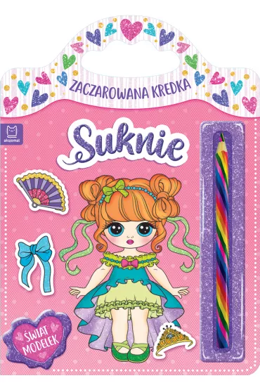 Suknie. Zaczarowana kredka. �wiat modelek