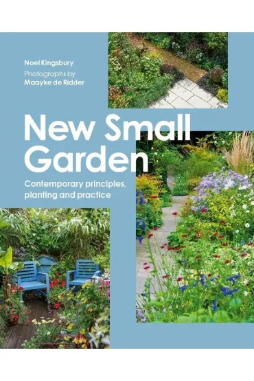 New Small Garden - Noel Kingsbury