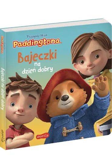 Przygody Misia Paddingtona. Bajeczki na dzie� dobry - Jon Foster, James Lamont
