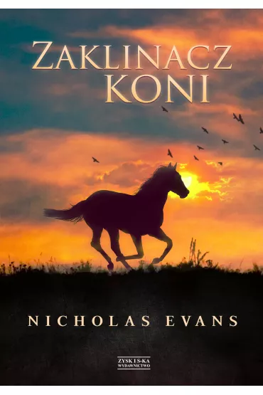 Zaklinacz koni - Nicholas Evans
