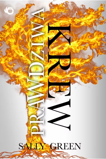 Prawdziwa krew - Sally Green