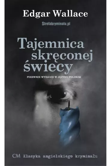 Tajemnica skrconej wiecy - Edgar Wallace
