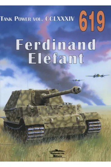 Ferdinand Elefant. Tank Power vol. CCLXXXIV 619 - Janusz Ledwoch
