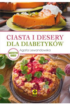 eBook Ciasta i desery dla diabetykw pdf mobi epub