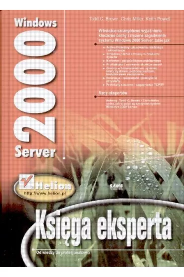 Windows 2000 Server - Bown Todd, Miller Chris, Powell Keith - Todd Bown, Chris Miller, Keith Powell
